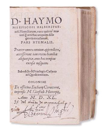 HAYMO of Halberstadt. Homiliarum.  Vol. 1 (of 2):  Pars Hyemalis.  1540